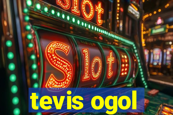 tevis ogol