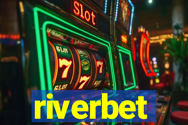 riverbet