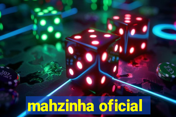 mahzinha oficial