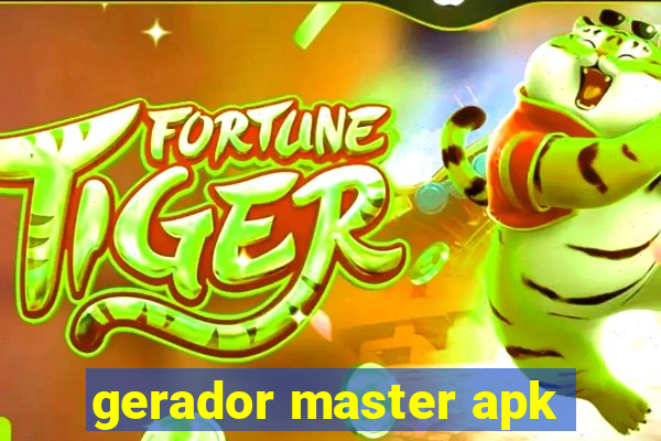 gerador master apk