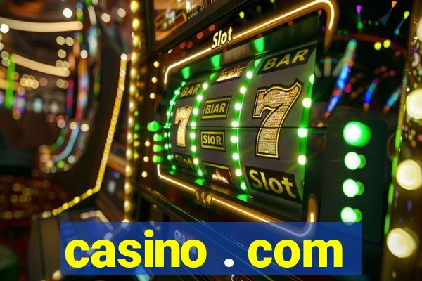 casino . com