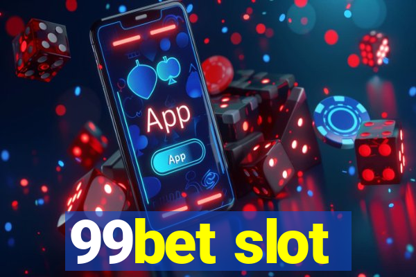 99bet slot