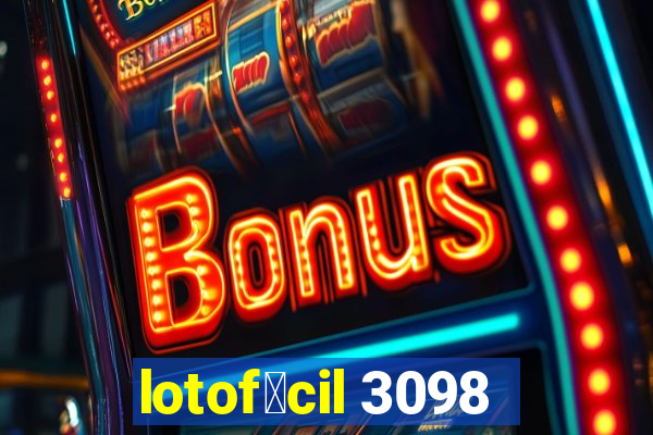 lotof谩cil 3098