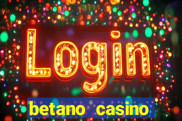 betano casino melhores jogos