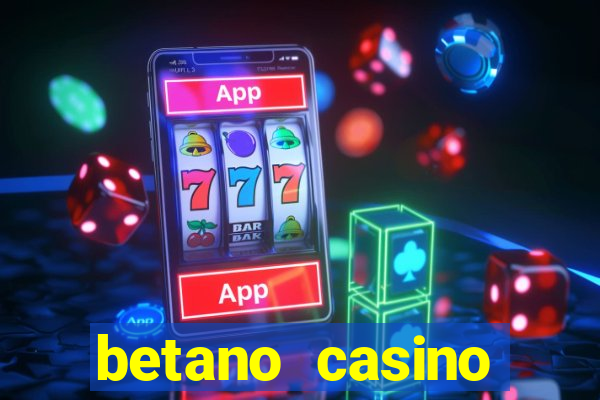 betano casino melhores jogos