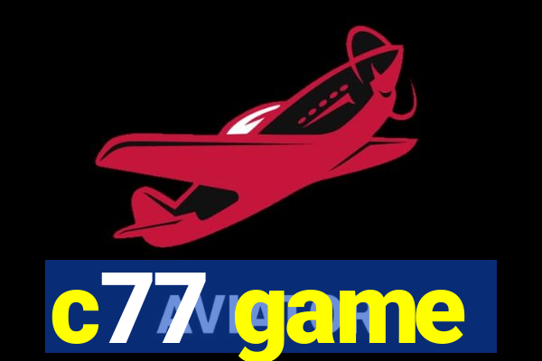 c77 game