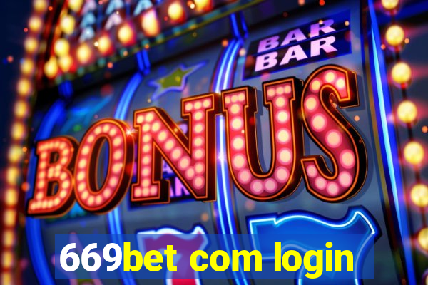 669bet com login