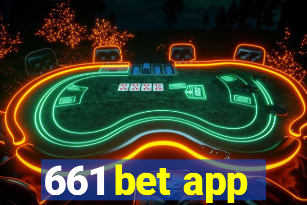 661 bet app