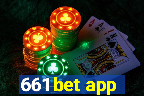 661 bet app