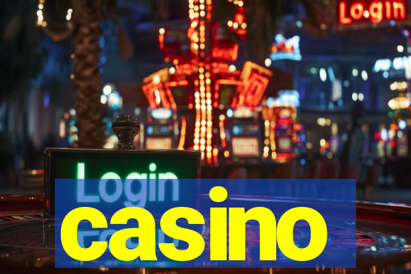 casino