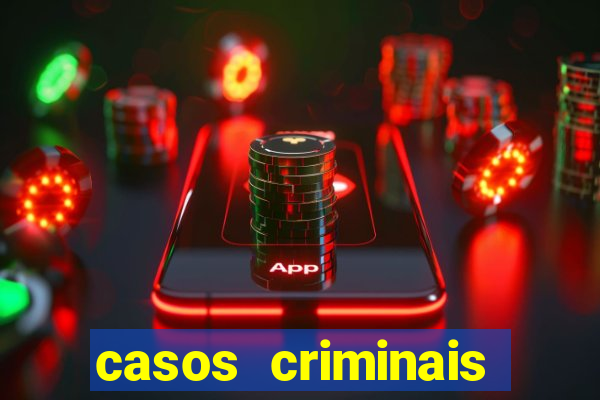 casos criminais para ler pdf