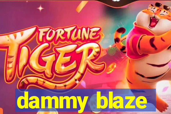 dammy blaze