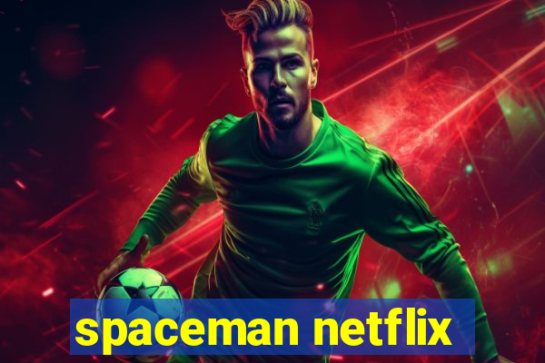 spaceman netflix