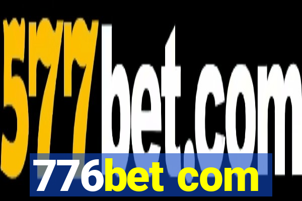 776bet com