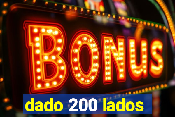 dado 200 lados