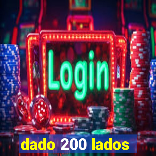 dado 200 lados