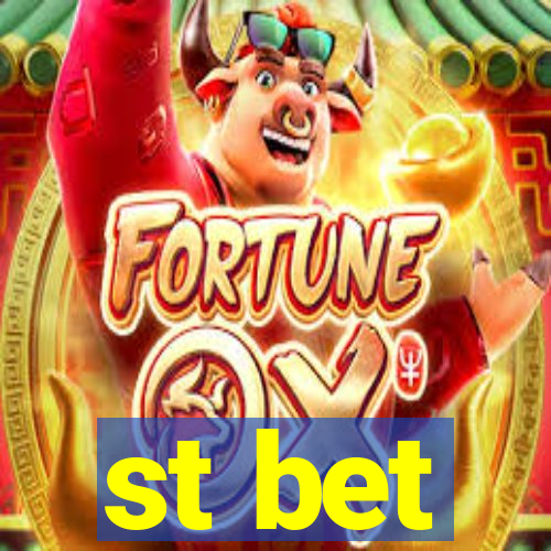 st bet