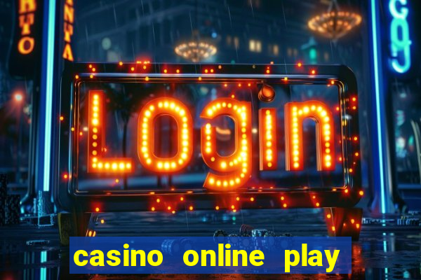 casino online play real money