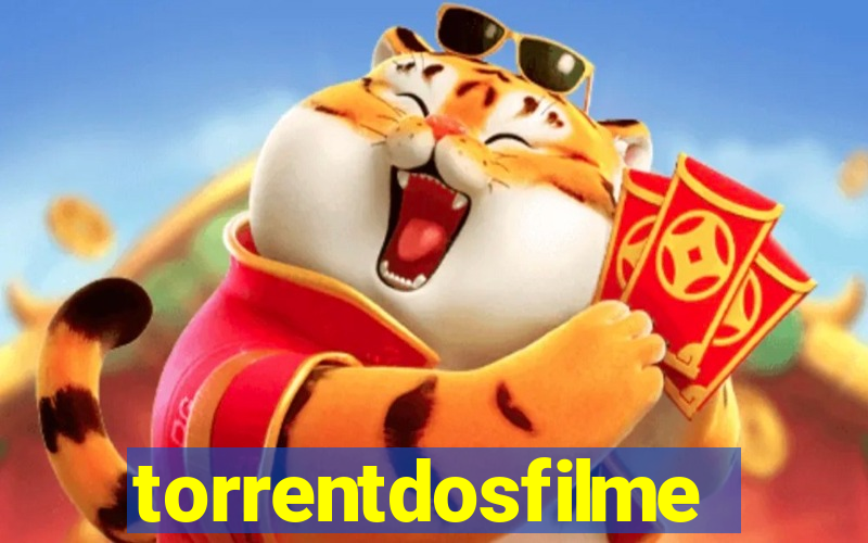 torrentdosfilmes