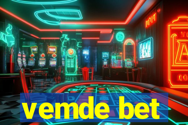 vemde bet