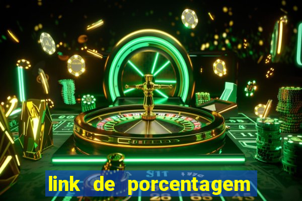 link de porcentagem dos slots pg