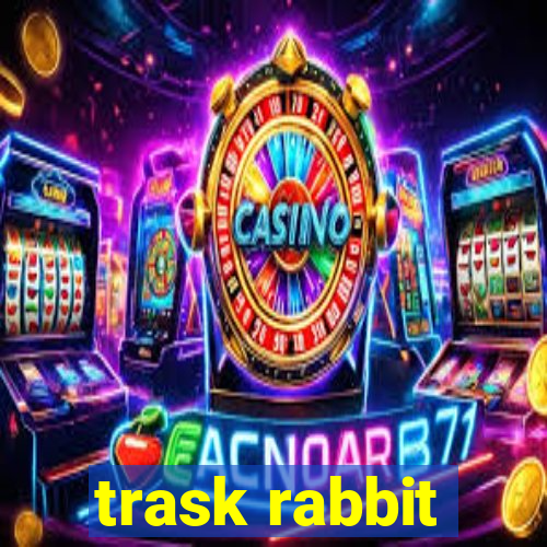 trask rabbit