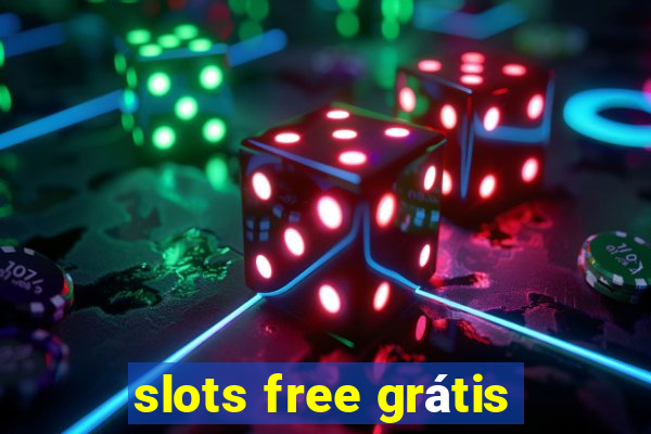 slots free grátis