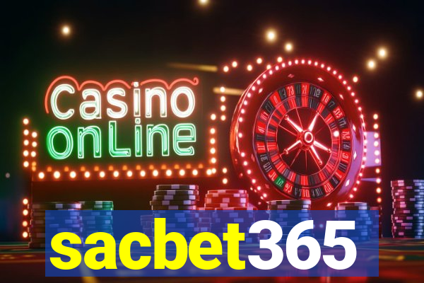 sacbet365