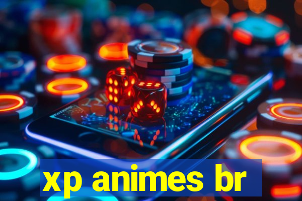 xp animes br