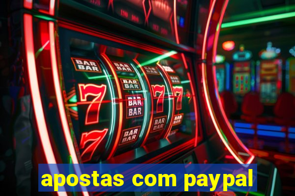 apostas com paypal