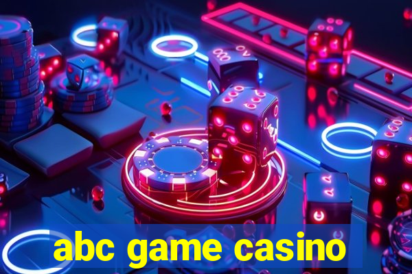 abc game casino