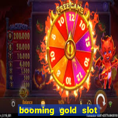 booming gold slot free play