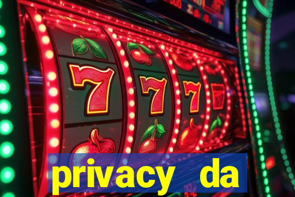 privacy da pipokinha gratis