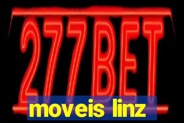 moveis linz