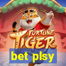 bet plsy