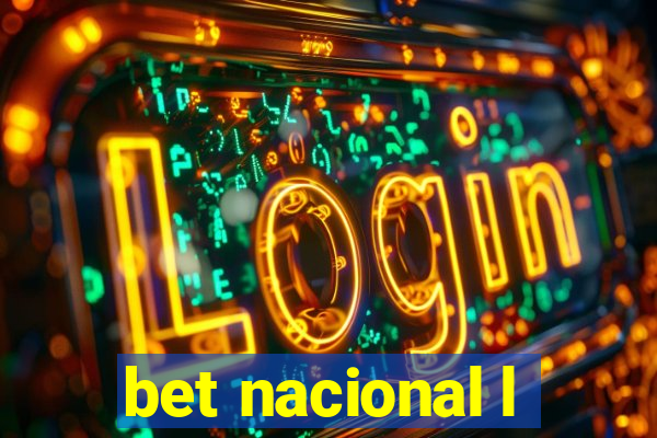 bet nacional l