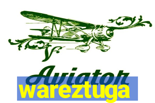 wareztuga