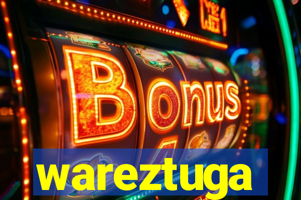 wareztuga