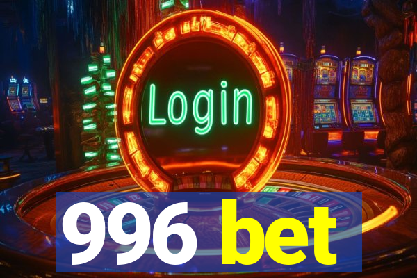 996 bet