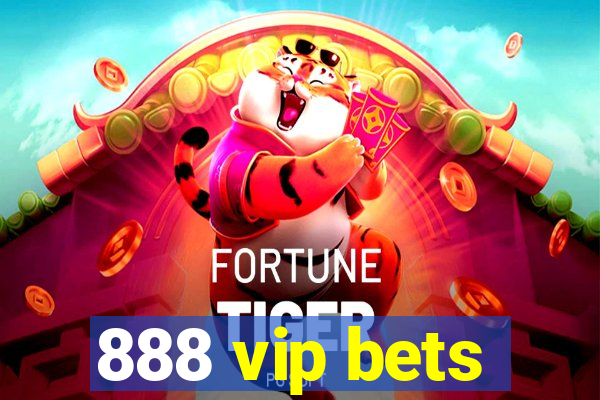 888 vip bets