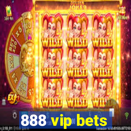 888 vip bets