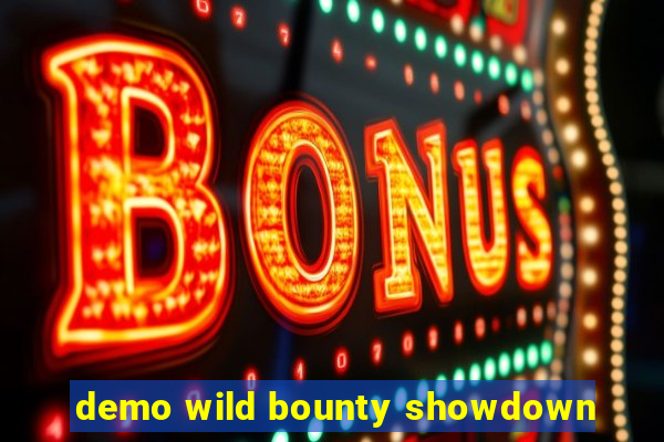 demo wild bounty showdown