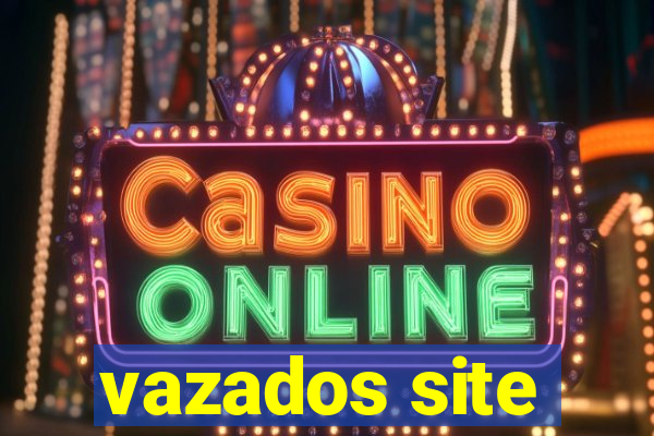 vazados site