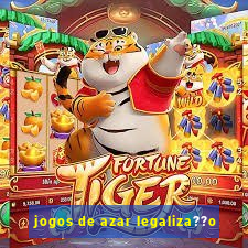 jogos de azar legaliza??o