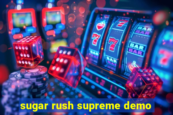 sugar rush supreme demo