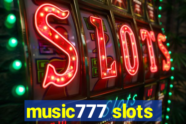 music777 slots