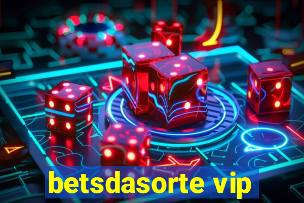 betsdasorte vip