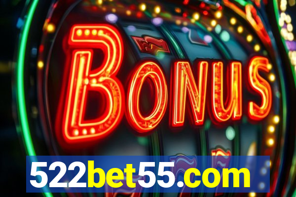 522bet55.com