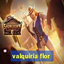 valquiria flor