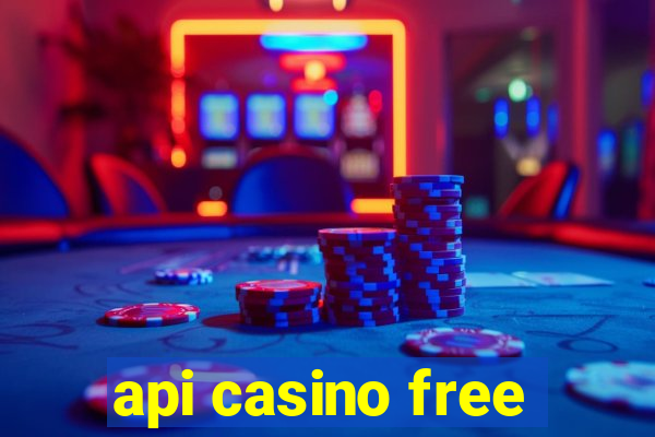 api casino free